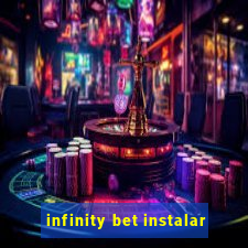 infinity bet instalar